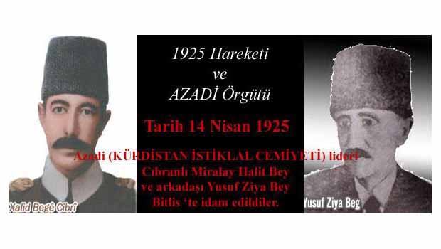 Azadi örgütü ve Halit Beg ve Yusuf Ziya'nın idamları