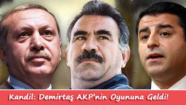Kandil: Demirtaş AKP'nin oyununa geldi