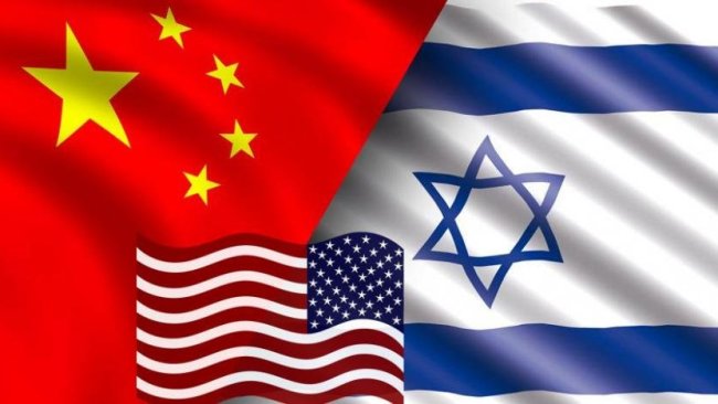 İsrail, ABD'nin onayı olmadan Çin ile ilişki geliştiremeyecek!