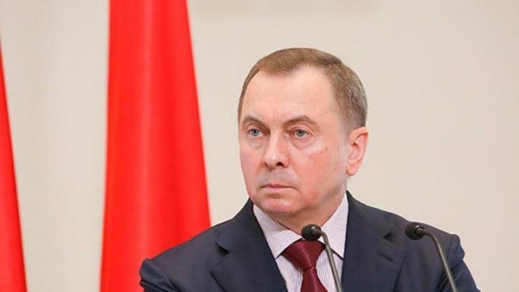 Belarus Dışişleri Bakanı hayatını kaybetti