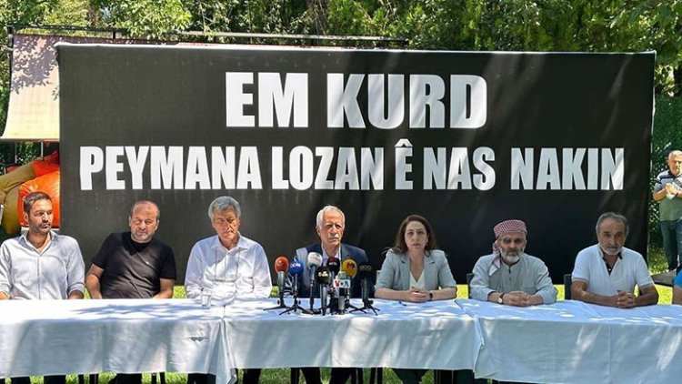 Kürt parti ve kurumlardan Lozan Antlaşması açıklaması: 'Kabul etmedik, etmeyeceğiz'